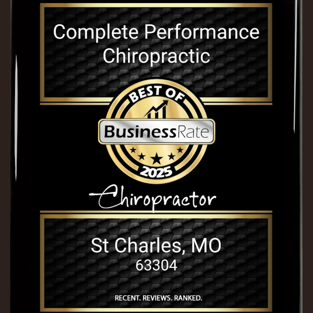 Award plaque showing “Complete Performance Chiropractic – Best of BusinessRate 2025, St. Charles, MO.”
